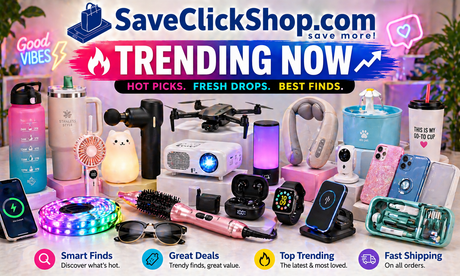 SaveClickShop.com Trending Now hero banner featuring popular products including projector, drone, earbuds, smartwatch, phone accessories, LED lights, tumbler, massager, beauty tools, fan, pet fountain, and trending gadgets.